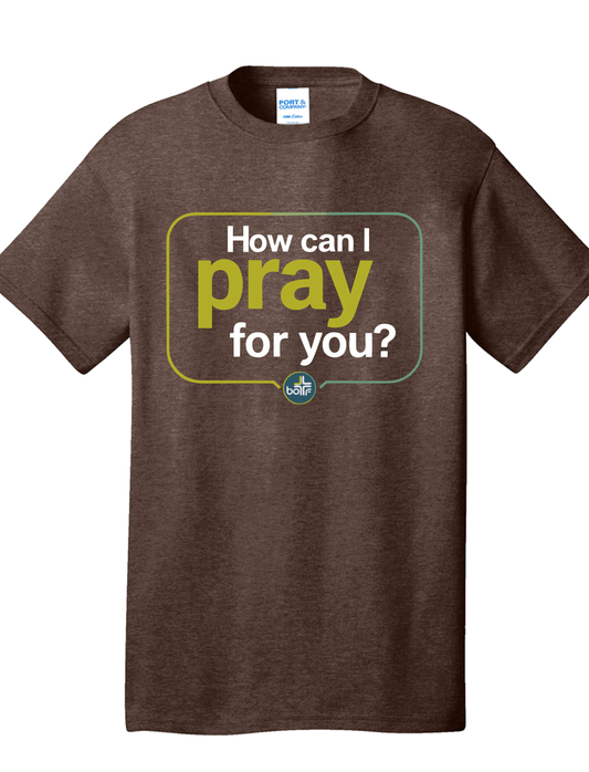 BOTF How Can I pray for you?