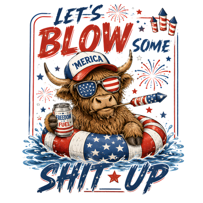 Let's Below Some Merica Shit Up