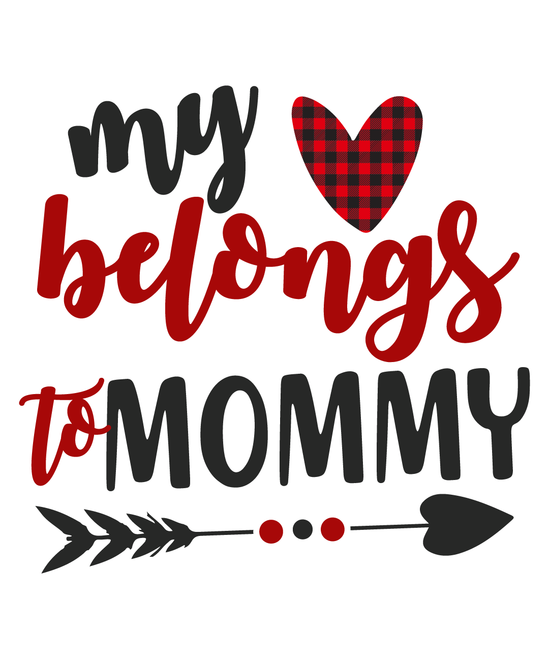 My Heart Belongs to Mommy