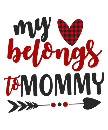 My Heart Belongs to Mommy
