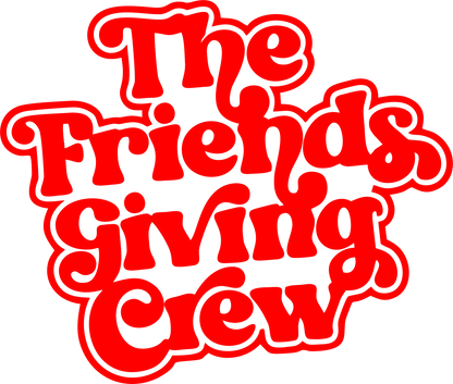 The Friendsgiving Crew BOLD