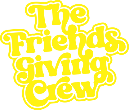 The Friendsgiving Crew BOLD