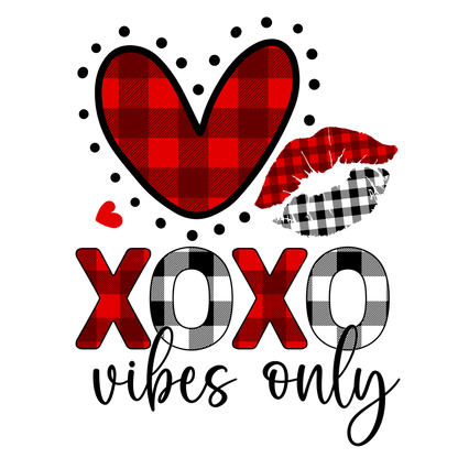 XOXO Vibes Only